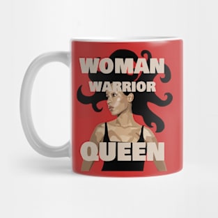 Woman, Warrior, Queen Mug